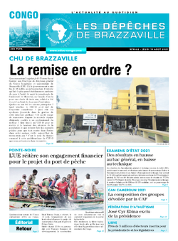 Les Dépêches de Brazzaville : Édition brazzaville du 19 août 2021