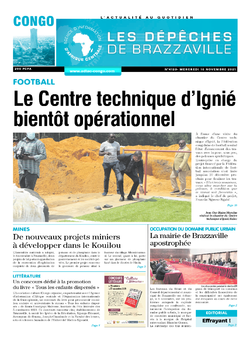 Les Dépêches de Brazzaville : Édition brazzaville du 10 novembre 2021