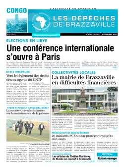 Les Dépêches de Brazzaville : Édition brazzaville du 11 novembre 2021