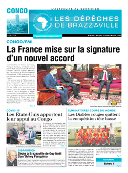 Les Dépêches de Brazzaville : Édition brazzaville du 16 novembre 2021