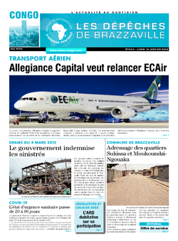 Les Dépêches de Brazzaville : Édition brazzaville du 10 janvier 2022