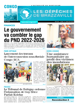 Les Dépêches de Brazzaville : Édition brazzaville du 17 janvier 2022