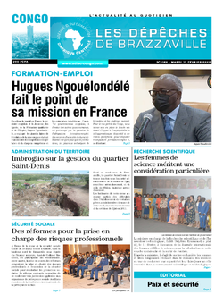 Les Dépêches de Brazzaville : Édition brazzaville du 15 février 2022