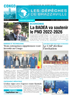 Les Dépêches de Brazzaville : Édition brazzaville du 17 février 2022