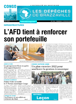 Les Dépêches de Brazzaville : Édition brazzaville du 18 février 2022