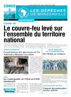 Les Dépêches de Brazzaville : Édition brazzaville du 01 mars 2022