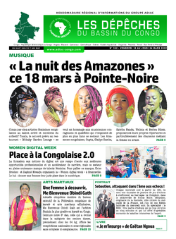 Les Dépêches de Brazzaville : Édition du 6e jour du 19 mars 2022