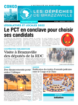 Les Dépêches de Brazzaville : Édition brazzaville du 06 avril 2022
