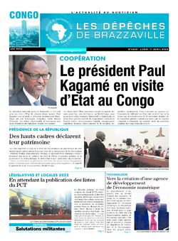 Les Dépêches de Brazzaville : Édition brazzaville du 11 avril 2022