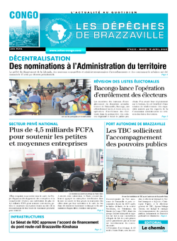 Les Dépêches de Brazzaville : Édition brazzaville du 19 avril 2022