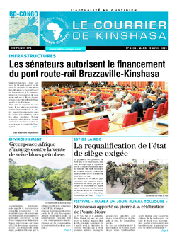 Les Dépêches de Brazzaville : Édition le courrier de kinshasa du 19 avril 2022