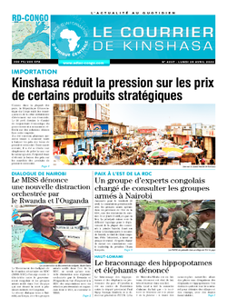 Les Dépêches de Brazzaville : Édition le courrier de kinshasa du 25 avril 2022