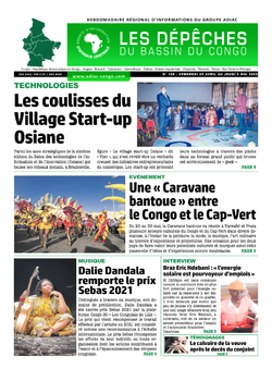 Les Dépêches de Brazzaville : Édition du 6e jour du 30 avril 2022