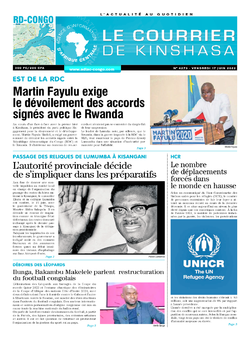 Les Dépêches de Brazzaville : Édition le courrier de kinshasa du 17 juin 2022