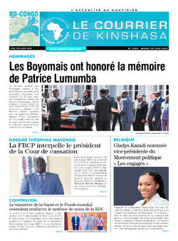 Les Dépêches de Brazzaville : Édition le courrier de kinshasa du 28 juin 2022