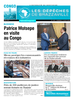 Les Dépêches de Brazzaville : Édition brazzaville du 19 août 2022