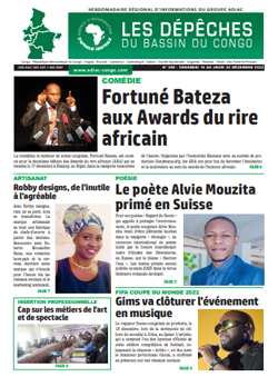 Les Dépêches de Brazzaville : Édition du 6e jour du 17 décembre 2022