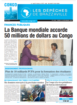 Les Dépêches de Brazzaville : Édition brazzaville du 20 décembre 2022
