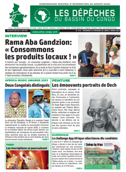 Les Dépêches de Brazzaville : Édition du 6e jour du 25 février 2023