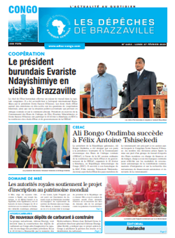 Les Dépêches de Brazzaville : Édition brazzaville du 27 février 2023