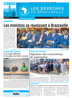 Les Dépêches de Brazzaville : Édition brazzaville du 23 mars 2023