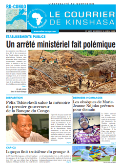 Les Dépêches de Brazzaville : Édition le courrier de kinshasa du 05 avril 2023