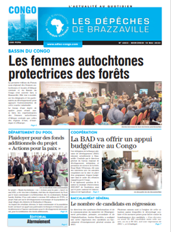 Les Dépêches de Brazzaville : Édition brazzaville du 10 mai 2023