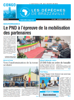 Les Dépêches de Brazzaville : Édition brazzaville du 02 août 2023