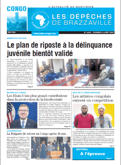 Les Dépêches de Brazzaville : Édition brazzaville du 04 août 2023