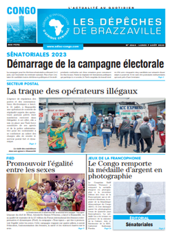 Les Dépêches de Brazzaville : Édition brazzaville du 07 août 2023