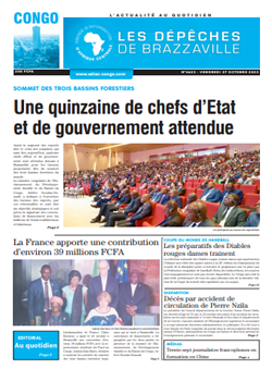 Les Dépêches de Brazzaville : Édition brazzaville du 27 octobre 2023