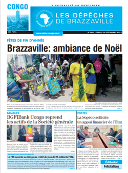 Les Dépêches de Brazzaville : Édition brazzaville du 26 décembre 2023