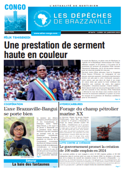Les Dépêches de Brazzaville : Édition brazzaville du 22 janvier 2024