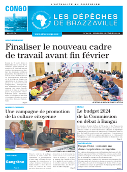Les Dépêches de Brazzaville : Édition brazzaville du 23 février 2024