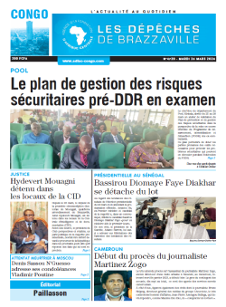 Les Dépêches de Brazzaville : Édition brazzaville du 26 mars 2024