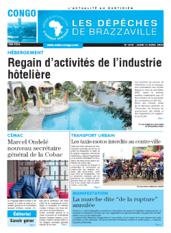Les Dépêches de Brazzaville : Édition brazzaville du 11 avril 2024