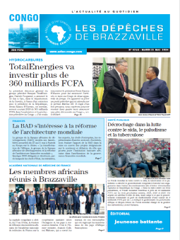 Les Dépêches de Brazzaville : Édition brazzaville du 21 mai 2024