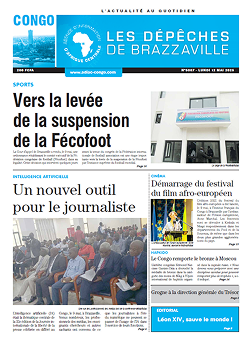 Les Dépêches de Brazzaville : Édition brazzaville du 12 mai 2025