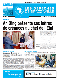 Les Dépêches de Brazzaville : Édition brazzaville du 07 juillet 2025