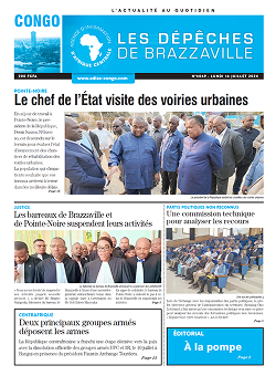 Les Dépêches de Brazzaville : Édition brazzaville du 14 juillet 2025