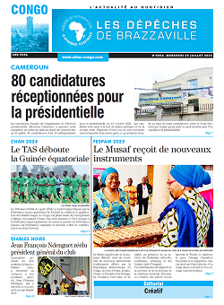 Les Dépêches de Brazzaville : Édition brazzaville du 23 juillet 2025