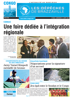 Les Dépêches de Brazzaville : Édition brazzaville du 06 août 2025