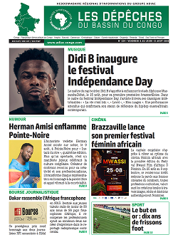Les Dépêches de Brazzaville : Édition du 6e jour du 09 août 2025
