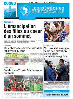 Les Dépêches de Brazzaville : Édition brazzaville du 28 août 2025