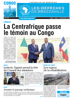 Les Dépêches de Brazzaville : Édition brazzaville du 11 septembre 2025