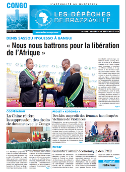 Les Dépêches de Brazzaville : Édition brazzaville du 12 septembre 2025