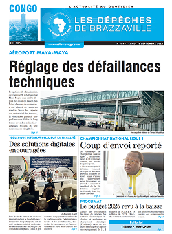 Les Dépêches de Brazzaville : Édition brazzaville du 15 septembre 2025