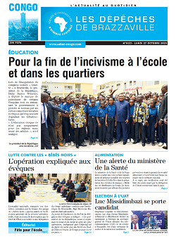 Les Dépêches de Brazzaville : Édition brazzaville du 27 octobre 2025 Les Dépêches de Brazzaville : Édition brazzaville du 27 octobre 2025