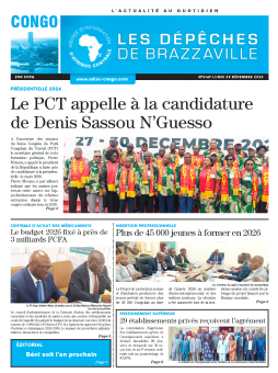 Les Dépêches de Brazzaville : Édition brazzaville du 29 décembre 2025