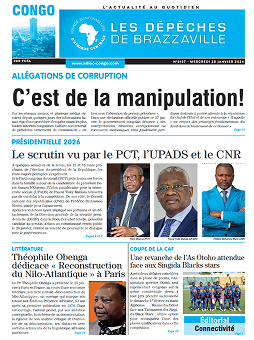 Les Dépêches de Brazzaville : Édition brazzaville du 28 janvier 2026